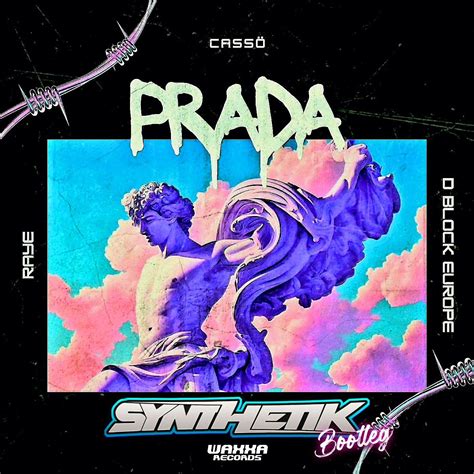 disco prada|Cassö x RAYE x D.